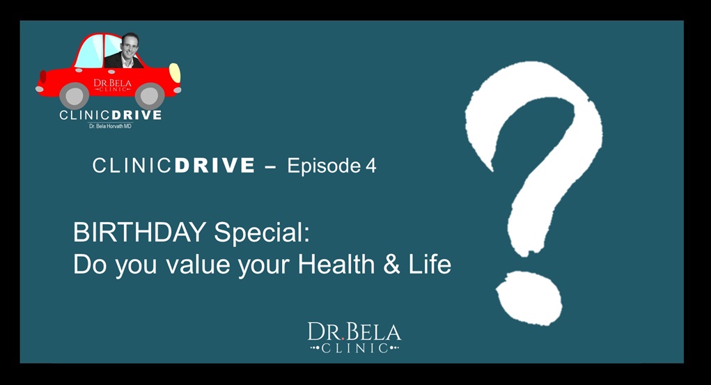 Do you value your Health and Life?